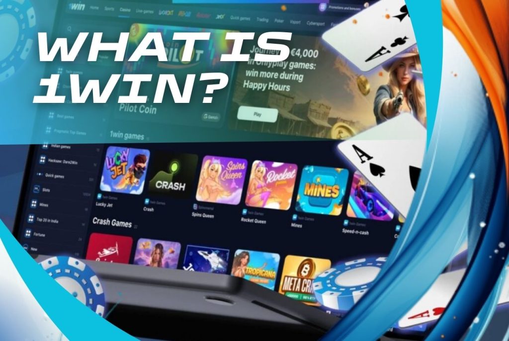 What Is 1win?